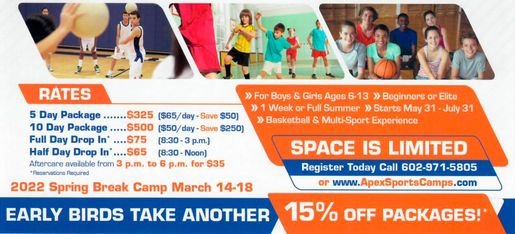 Thank You - APEX Sports Camp is a full-day basketball skills development program for ages 6 -12. Boys & Girls! Ask about our 15% off & book today! 🏀🏀
Jaime F
My son loves drop-in camp days. This small business is an
asset to our community.
8/20/2020
BR
We love Dreamteam Academy! My son has played on club
team, had personal training and attended the Saturday clinics. He has enjoyed each of these and his play has improved greatly! . .All the coaches are great. They have fun while they teach. And Mimi, what can I say, she is involved, on top of everything and enjoys what she does. Cannot wait to play there again!
4/18/2020
Amy
Thank you for providing an amazing place for basketball and more. The mentoring and encouragement of Coach Von is what all kids need. Your friendly, giving, environment at the facility makes it more than just basketball.The lounge, Multiscreen TV observation for parents to view their kids progress is awesome. Not to mention the game room is every boys fantasy. Just what my son needed to pick him up and encourage and teach skills.
4/9/2020
Bob
DreamTeam Academy is absolutely fantastic! Mimi & the coaches provide the type of atmosphere that all kids should be around as much as possible. The positive energy & high level of coaching is undeniable. Very thankful that we found DreamTeam Academy for our son.
4/9/2020
Joselynn F
We love Dream Team! We live in Alaska.but spend time in Arizona in the spring. Playing basketball with Dream Team is one of the highlights font Son. The facility is so clean and comfortable and the coaches are professional while still keeping the fun in the game. Mimi is vested in the players and coaching staff. We are looking forward to returning for another fantastic spilling season in 2021!
4/8/2020
Tammy D
Owner, Mimi is very flexible, accommodating and runs a very organized business. Coach Von couldn’t be a better coach for young athletes. He’s always respectful to his players and parents. He is a great role model to my teen son, Dreamteam has been a great influence on my son becoming a better basketball player and a respectful teen.
4/8/2020
Julie L
My two children are currently taking personal training sessions with Coach Von. They play at the high school level both for the school and club teams. Coach pays close attention to a player’s form and knowledge of the fundamentals. His approach builds the player’s skills while making the session fun. His focus on the individual makes each session different and personalized for the player to meet their potential. Coach Von is an essential part of our athletes training.
3/10/2020
Dennis
Thanks coach Von - for spending time with my 16 year old son one-on-one working on fundamentals preparing for club ball - you have the right temperament and you are motivating - thanks so much - highly recommended
4/26/2019
Andrea I
This place is fantastic! My son did not think he was a "sports kid" prior to coming to Dream Team Academy. We had tried many programs before but nothing really stuck. Mimi and her amazing coaches took the time to get to know my son and encourage him. He now loves basketball and has more confidence in his ability to compete and succeed! For us, this program checks all the boxes... team sports, confidence building, and a great workout!
3/19/2019
Ismeta
My son was in another program and it was not a good fit for us anymore. After searching for programs I came across Dream Team. We went for a try out. It was incredible. My son would not stop talking about it and saying how welcome and at home they made him feel. From Mimi the owner to Coach Von. So professional and passionate and committed to these kiddos. To see the happiest and smile and my childs face was enough for me to know that we have found our perfect match!! Thank you!!
3/13/2019
Peak Basketball @ DreamTeam Academy offers basketball skills and sports performance training to youth ages 6 and up in a state-of-the-art, air-conditioned facility. Our academy is designed to mentor and bring out the best physical attributes of each player, while at the same time building character and self-confidence.
Our Club Level Lounge provides a safe, relaxing, and fun environment for boys and girls to socialize, finish their homework, and expand their horizons.
Arizona's fastest-growing youth basketball academy. Teachings essential skills both on and off the court. We are proud to offer camps, one-on-one training sessions, club teams, and more! Book today! Thank You - APEX Sports Camp is a full-day basketball skills development program for ages 6 -12. Boys & Girls! Ask about our 15% off & book today! 🏀🏀
Jaime F
My son loves drop-in camp days. This small business is an
asset to our community.
8/20/2020
BR
We love Dreamteam Academy! My son has played on club
team, had personal training and attended the Saturday clinics. He has enjoyed each of these and his play has improved greatly! . .All the coaches are great. They have fun while they teach. And Mimi, what can I say, she is involved, on top of everything and enjoys what she does. Cannot wait to play there again!
4/18/2020
Amy
Thank you for providing an amazing place for basketball and more. The mentoring and encouragement of Coach Von is what all kids need. Your friendly, giving, environment at the facility makes it more than just basketball.The lounge, Multiscreen TV observation for parents to view their kids progress is awesome. Not to mention the game room is every boys fantasy. Just what my son needed to pick him up and encourage and teach skills.
4/9/2020
Bob
DreamTeam Academy is absolutely fantastic! Mimi & the coaches provide the type of atmosphere that all kids should be around as much as possible. The positive energy & high level of coaching is undeniable. Very thankful that we found DreamTeam Academy for our son.
4/9/2020
Joselynn F
We love Dream Team! We live in Alaska.but spend time in Arizona in the spring. Playing basketball with Dream Team is one of the highlights font Son. The facility is so clean and comfortable and the coaches are professional while still keeping the fun in the game. Mimi is vested in the players and coaching staff. We are looking forward to returning for another fantastic spilling season in 2021!
4/8/2020
Tammy D
Owner, Mimi is very flexible, accommodating and runs a very organized business. Coach Von couldn’t be a better coach for young athletes. He’s always respectful to his players and parents. He is a great role model to my teen son, Dreamteam has been a great influence on my son becoming a better basketball player and a respectful teen.
4/8/2020
Julie L
My two children are currently taking personal training sessions with Coach Von. They play at the high school level both for the school and club teams. Coach pays close attention to a player’s form and knowledge of the fundamentals. His approach builds the player’s skills while making the session fun. His focus on the individual makes each session different and personalized for the player to meet their potential. Coach Von is an essential part of our athletes training.
3/10/2020
Dennis
Thanks coach Von - for spending time with my 16 year old son one-on-one working on fundamentals preparing for club ball - you have the right temperament and you are motivating - thanks so much - highly recommended
4/26/2019
Andrea I
This place is fantastic! My son did not think he was a "sports kid" prior to coming to Dream Team Academy. We had tried many programs before but nothing really stuck. Mimi and her amazing coaches took the time to get to know my son and encourage him. He now loves basketball and has more confidence in his ability to compete and succeed! For us, this program checks all the boxes... team sports, confidence building, and a great workout!
3/19/2019
Ismeta
My son was in another program and it was not a good fit for us anymore. After searching for programs I came across Dream Team. We went for a try out. It was incredible. My son would not stop talking about it and saying how welcome and at home they made him feel. From Mimi the owner to Coach Von. So professional and passionate and committed to these kiddos. To see the happiest and smile and my childs face was enough for me to know that we have found our perfect match!! Thank you!!
3/13/2019
Peak Basketball @ DreamTeam Academy offers basketball skills and sports performance training to youth ages 6 and up in a state-of-the-art, air-conditioned facility. Our academy is designed to mentor and bring out the best physical attributes of each player, while at the same time building character and self-confidence.
Our Club Level Lounge provides a safe, relaxing, and fun environment for boys and girls to socialize, finish their homework, and expand their horizons.
Arizona's fastest-growing youth basketball academy. Teachings essential skills both on and off the court. We are proud to offer camps, one-on-one training sessions, club teams, and more! Book today!