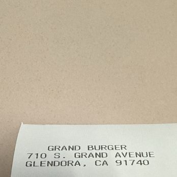 Grand Burger - Proof we made a purchase here - Burgers Near Me - Glendora, California Grand Burger - Proof we made a purchase here - Burgers Near Me - Glendora, California