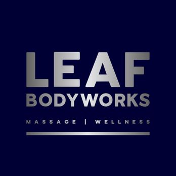 Leaf Bodyworks - Massage Near Me - Reno, Nevada Leaf Bodyworks - Massage Near Me - Reno, Nevada