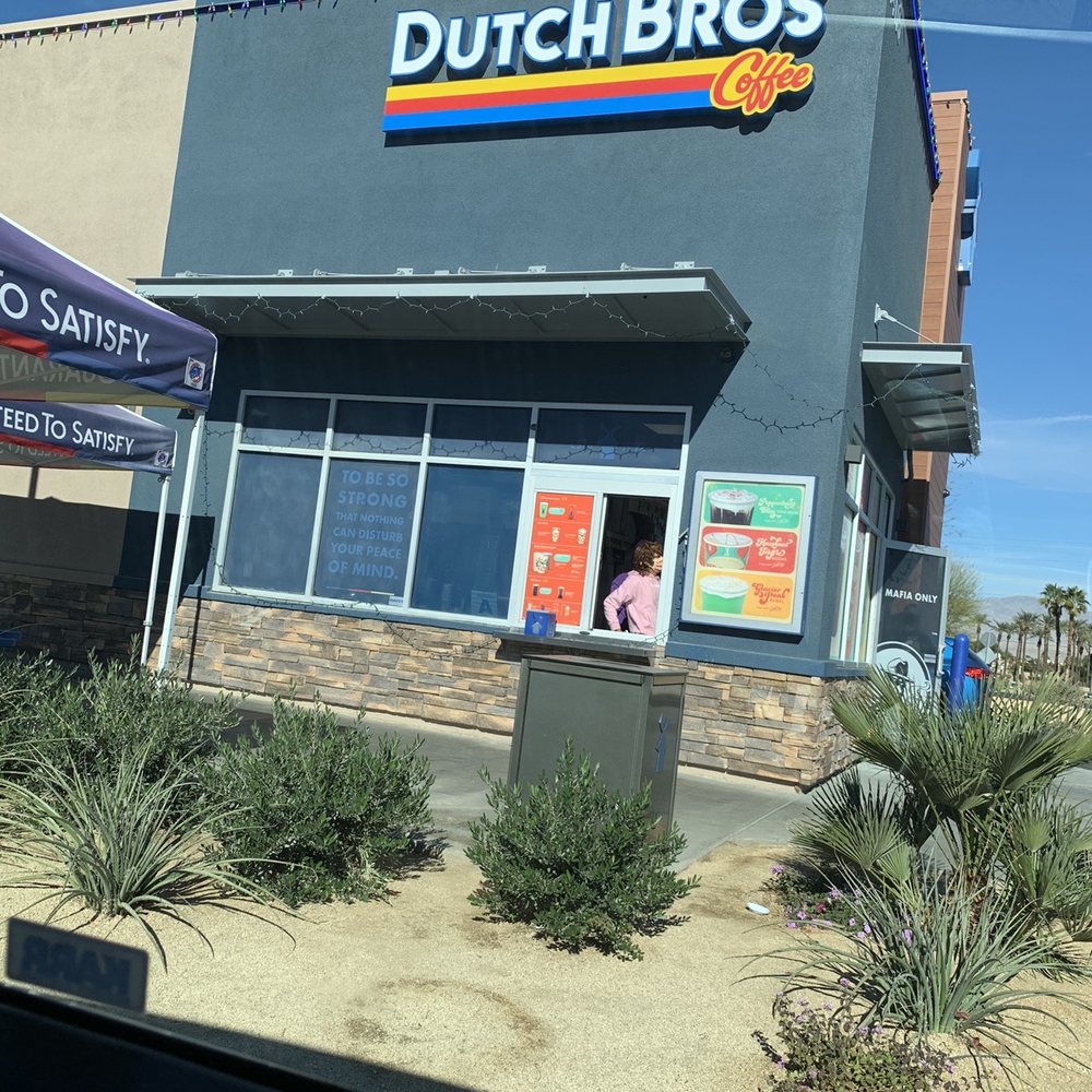 Dutch Bros Coffee - One of the "mafia" - Coffee & Tea Near Me - La Quinta, California