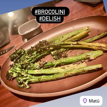Matu - Broccolini, Garlic, Red Pepper Flakes - Steakhouses Near Me - Beverly Hills, California