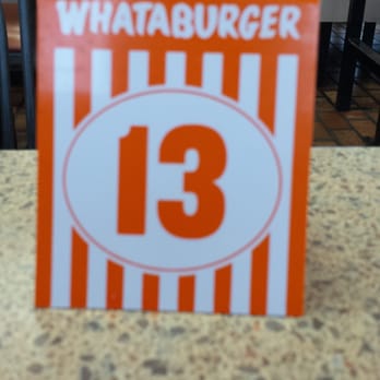 Whataburger - the number thirteen on a table - Fast Food Near Me - Waco, Texas Whataburger - the number thirteen on a table - Fast Food Near Me - Waco, Texas