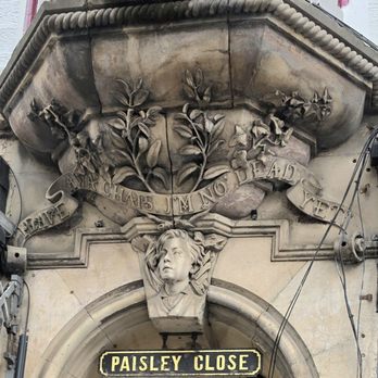 Paisley Close - Heave awa' chaps, I'm no' dead yet - Hotels & Travel Near Me - Edinburgh, EDH Paisley Close - Heave awa' chaps, I'm no' dead yet - Hotels & Travel Near Me - Edinburgh, EDH