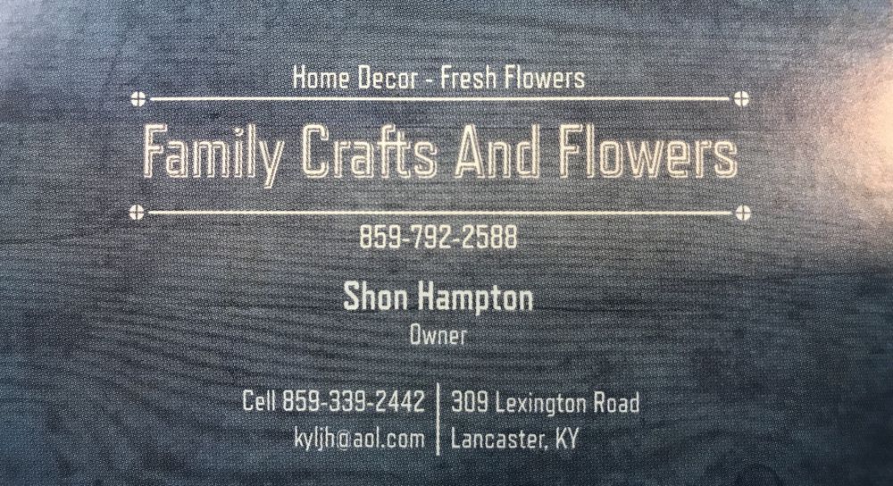 FAMILY CRAFTS & FLOWERS Updated June 2024 309 Lexington Rd