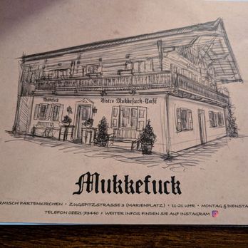 Mukkefuck - Bistros Near Me - Garmisch-Partenkirchen, BY Mukkefuck - Bistros Near Me - Garmisch-Partenkirchen, BY