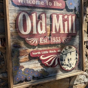 The Old Mill - Local Flavor Near Me - North Little Rock, Arkansas The Old Mill - Local Flavor Near Me - North Little Rock, Arkansas