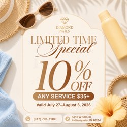 Diamond Nails - From July 27 through August 3, 2026, receive:
 10% OFF any service priced up to $35