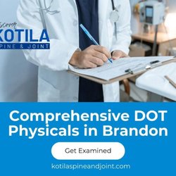 Discover Kotila Spine & Joint Medical Wellness Center - 3_DISCOVER KOTILA SPINE & JOINT MEDICAL WELLNESS CENTER_Comprehensive DOT Physicals in Brandon.jpg