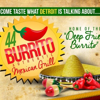 44 Burrito - Mexican Near Me - Detroit, Michigan