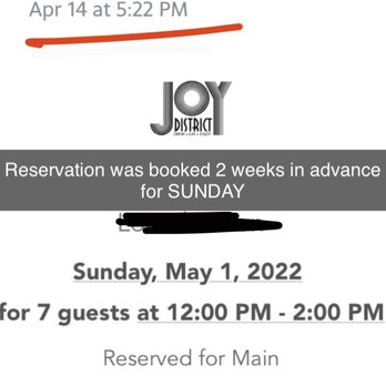 Joy District - Booked for Sunday 2 weeks in advance so why wasn't I noticed then?? Why was I even allowed to book on that day if they're closed?! - Dance Clubs Near Me - Chicago, Illinois