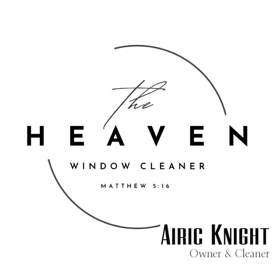 Open for Business THE HEAVEN WINDOW CLEANER Las Vegas, Nevada