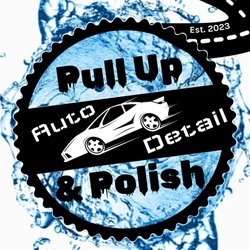 Pull Up and Polish - Official Logo of Pull Up and Polish Mobile Auto Detailing