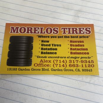 Morelos Tires - Tires Near Me - Garden Grove, California Morelos Tires - Tires Near Me - Garden Grove, California