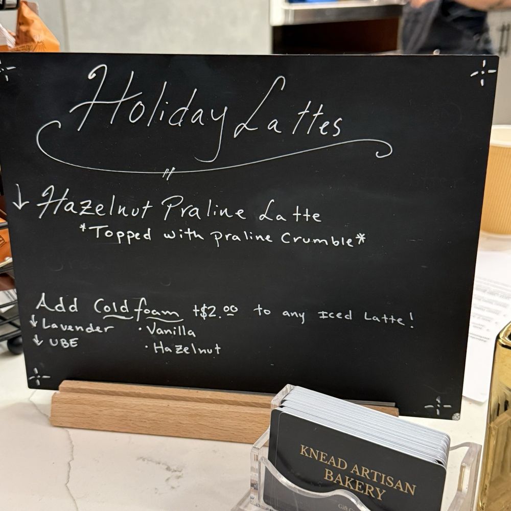 Knead Artisan Bakery - Holiday lattes menu - Bakeries Near Me - San Diego, California Knead Artisan Bakery - Holiday lattes menu - Bakeries Near Me - San Diego, California
