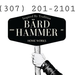 Bard Hammer Home Works - We will help care for your home with expertise and skill. Ask about our Half Day and Full Day Packages