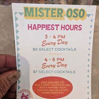 Mister Oso - Happy Hours 3-4pm Every Day with $5 select cocktails & 4-5pm Every Day with $7 select cocktails - Latin American Near Me - Denver, Colorado Mister Oso - Happy Hours 3-4pm Every Day with $5 select cocktails & 4-5pm Every Day with $7 select cocktails - Latin American Near Me - Denver, Colorado