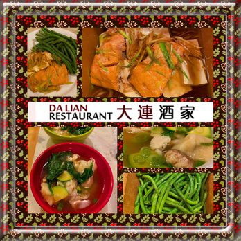 Dalian - Montage of images from Da Lian Restaurant - Chinese Near Me - Berkeley, California