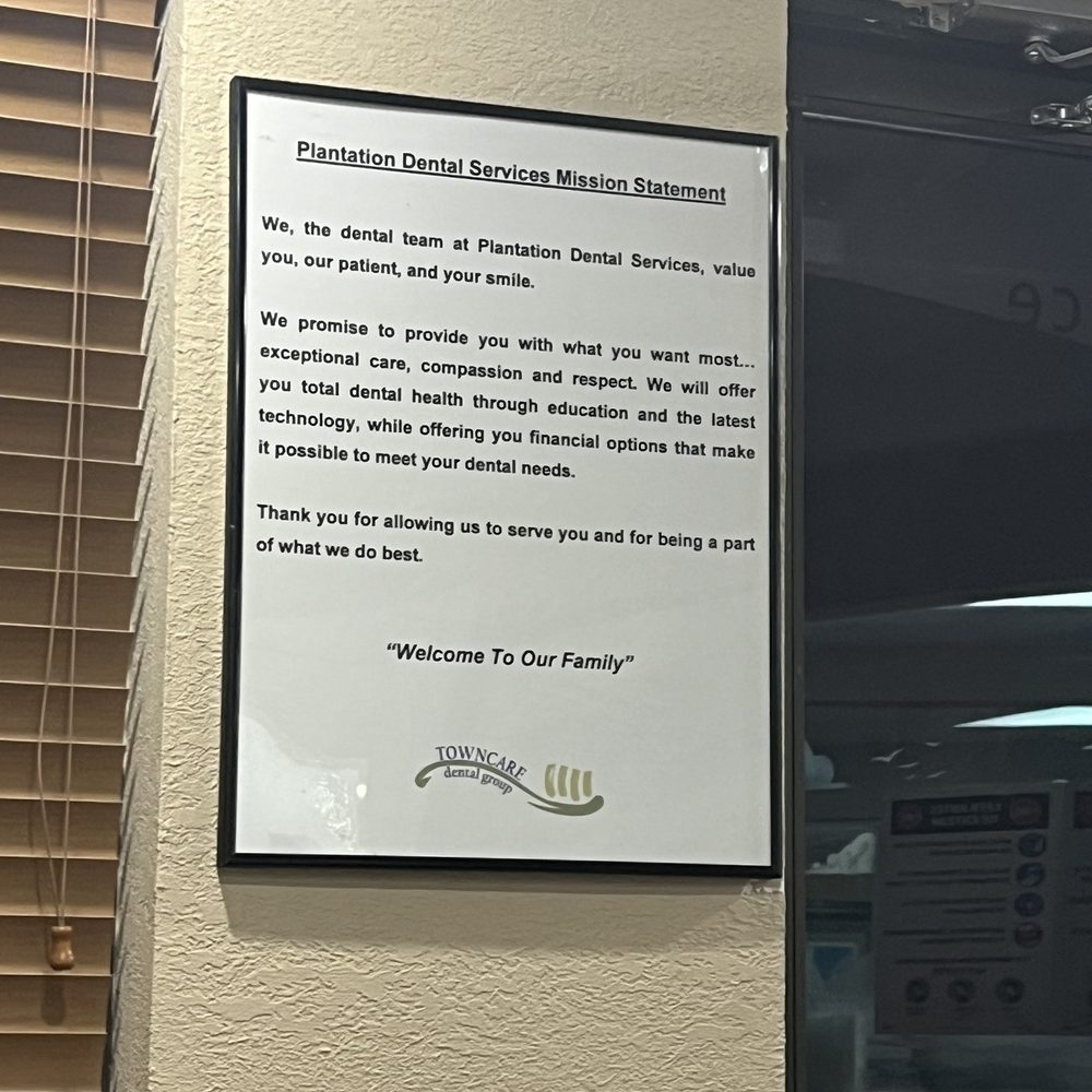 Plantation Dental Services - A mission statement they obviously don't abide by - General Dentistry Near Me - Plantation, Florida Plantation Dental Services - A mission statement they obviously don't abide by - General Dentistry Near Me - Plantation, Florida