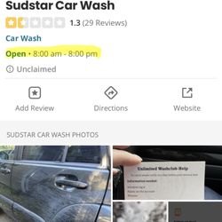 Sudstar Car Wash - Here I am at 8:17 am at Sudstar, who advertises an 8:00 am opening time. No one is here and the business is locked up. Frustrating!!!