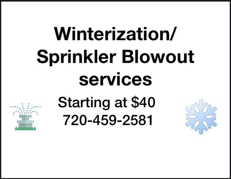 WINTERIZATION/SPRINKLER BLOWOUT SERVICES Updated May 2024 Aurora
