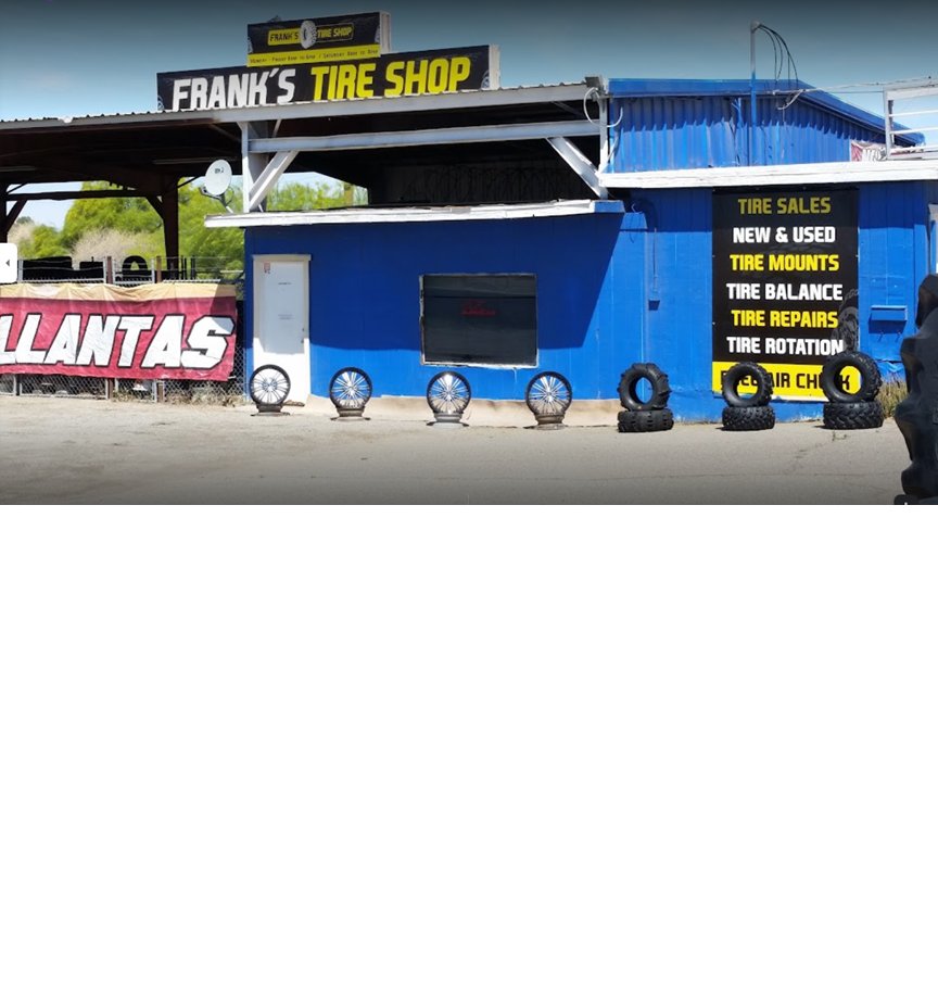 FRANK’S TIRE SHOP Updated September 2024 Request a Quote 3174 S