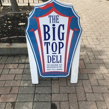 Big Top Deli - Delis Near Me - Brunswick, Maine Big Top Deli - Delis Near Me - Brunswick, Maine