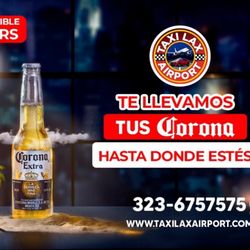 Taxi Lax Airport - Con este calorón no lo pienses más nosotros hacemos tus compras y te las llevamos al lado de la puerta de tu casa llámanos