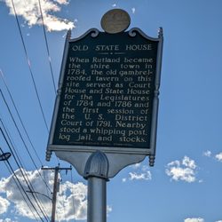 Old State House Historical Marker - Old State House Historical Marker, Rutland