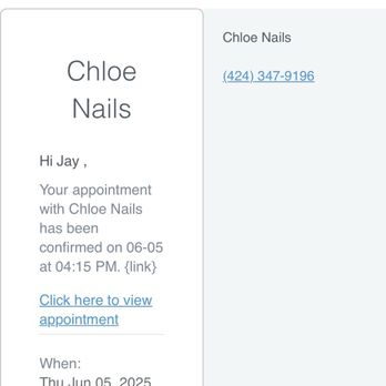 Chloe Nails - Email confirmation but somehow the location had different info. - Nail Salons Near Me - Lomita, California