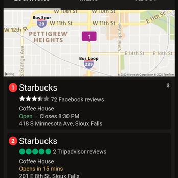 Starbucks - Notice the time top left and it stating that location is open. - Coffee & Tea Near Me - Sioux Falls, South Dakota Starbucks - Notice the time top left and it stating that location is open. - Coffee & Tea Near Me - Sioux Falls, South Dakota