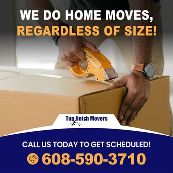Top Notch Movers - Moving made easy with Top Notch Movers! Whether it's across town or across the country, we've got you covered. - Movers Near Me - Madison, Wisconsin Top Notch Movers - Moving made easy with Top Notch Movers! Whether it's across town or across the country, we've got you covered. - Movers Near Me - Madison, Wisconsin