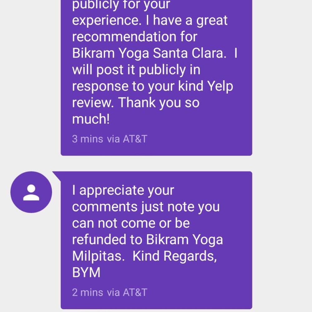 Bikram Yoga Milpitas - This is the response I got from business owner for review. She called and texting now at 12midnight. - Yoga Near Me - Milpitas, California Bikram Yoga Milpitas - This is the response I got from business owner for review. She called and texting now at 12midnight. - Yoga Near Me - Milpitas, California