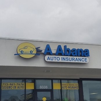 A Abana Auto Insurance - Abana don ship - Auto Insurance Near Me - Houston, Texas A Abana Auto Insurance - Abana don ship - Auto Insurance Near Me - Houston, Texas
