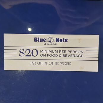 Blue Note Jazz Clubs - If you have a table seat there is a minimum. - Music Venues Near Me - Los Angeles, California