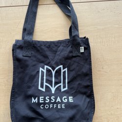Message Coffee - Message tote bags- Certified Organic