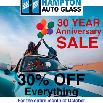 Hampton Auto Glass - We are celebrating 30 years of business and want you to celebrate with us. Come on it and save 30% off everything. - Auto Glass Services Near Me - Vancouver, Washington