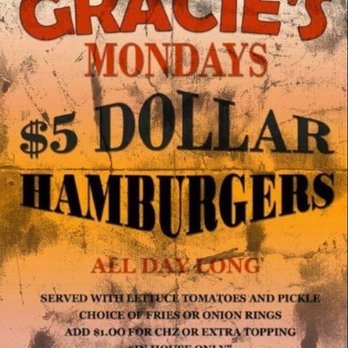 Gracie's Bar & Grill - Every Monday all day long $5 burger with hand cut FFs. - Pubs Near Me - Salisbury, Massachusetts Gracie's Bar & Grill - Every Monday all day long $5 burger with hand cut FFs. - Pubs Near Me - Salisbury, Massachusetts
