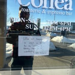 Coffea Roasterie - Drove here... only to find it's closed ‍