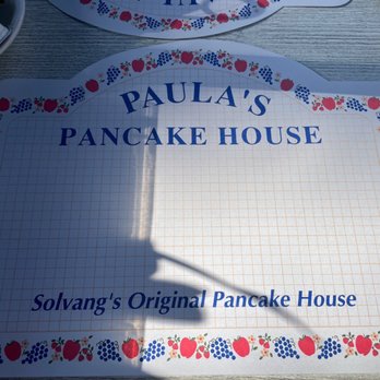 Paula's Pancake House - Breakfast & Brunch Near Me - Solvang, California Paula's Pancake House - Breakfast & Brunch Near Me - Solvang, California