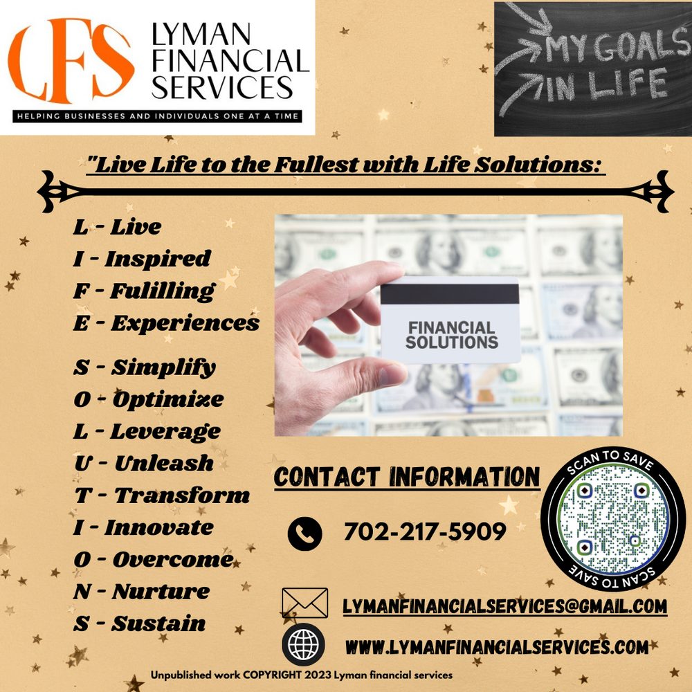 LYMAN FINANCIAL SERVICES Updated September 2024 Henderson, Nevada