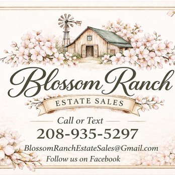 Blossom Ranch Estate Sales - Estate Liquidation Near Me - Lewiston, Idaho Blossom Ranch Estate Sales - Estate Liquidation Near Me - Lewiston, Idaho