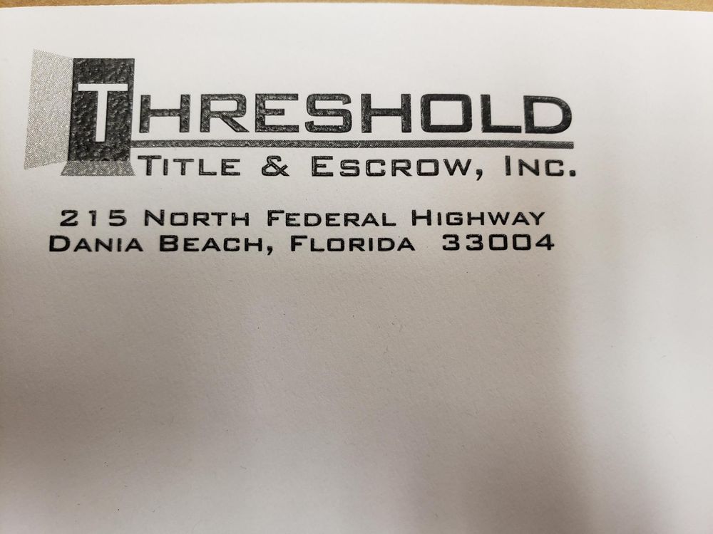THRESHOLD TITLE & ESCROW 215 N Federal Hwy, Dania Beach, Florida