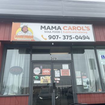 Mama Carol's Soulfood - Restaurant front - Southern Near Me - Anchorage, Alaska Mama Carol's Soulfood - Restaurant front - Southern Near Me - Anchorage, Alaska