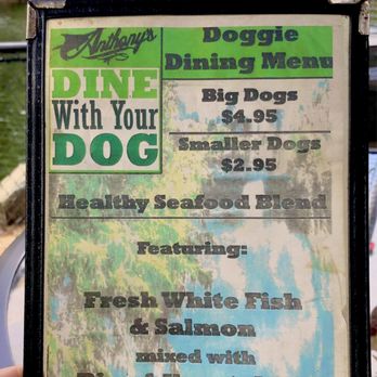 Anthony's Fish Grotto - Special Doggie Menu - Seafood Near Me - La Mesa, California