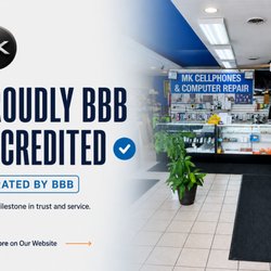 MK CELLPHONES REPAIR & UNLOCKING - Proudly BBB Accredited with an A+ rating. MK Cellphones provides trusted phone sales, accessories, and professional cell phone and computer.