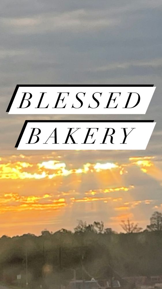 JAHDIELS BLESSED BAKERY Beaumont, Texas Desserts Phone Number Yelp
