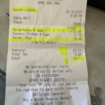 Norms - 2x charge for porterhouse and the steak served was a TBone by waitress LAURA !!! - Diners Near Me - Ontario, California
