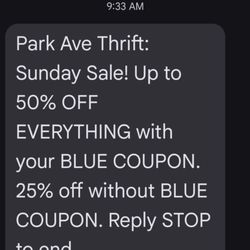 Park Ave Thrift - Proof of text that was not honored. I had everything I was supposed to. They just wouldn't do it.
