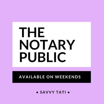 Savvy Notary Tati - Available on Weekends - Notaries Near Me Savvy Notary Tati - Available on Weekends - Notaries Near Me