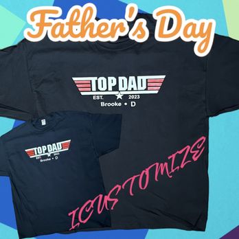 Icustomize - Father's Day t-shirt - Screen Printing/T-Shirt Printing Near Me - Montebello, California